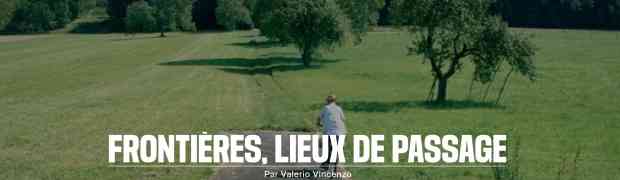 Respirez: Frontières, lieux de passage